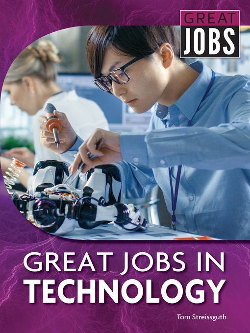 Title details for Great Jobs in Technology by Tom Streissguth - Available